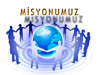 Misyonumuz